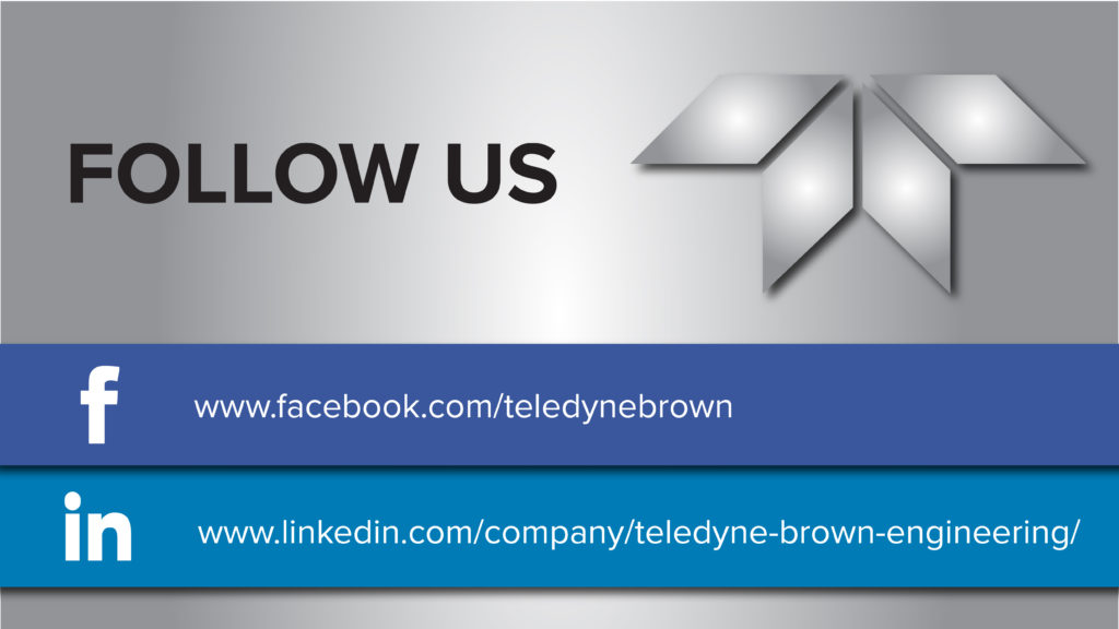 Follow Us on Social Media Teledyne Brown Engineering